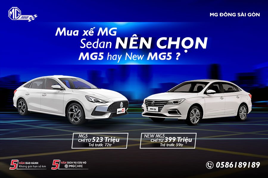 So sánh MG5 & New MG5, 399 triệu & 523 triệu nên chọn xe nào?