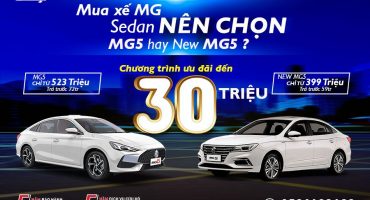 So sánh MG5 & New MG5, nên chọn xe nào?